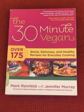 Mark Reinfeld & Jennifer Murray The 30-Minute Vegan Cookbook Paperback GU
